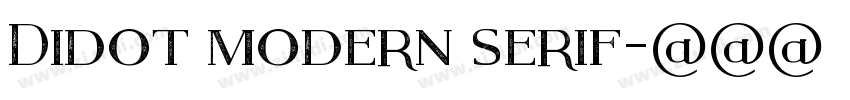 Didot modern serif字体转换 Didot modern serif字体转换